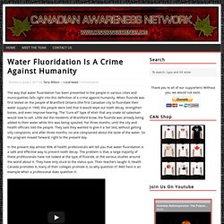 Water Fluoridation Is A Crime Against Humanity