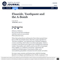 Fluoride, Toothpaste and the A-Bomb