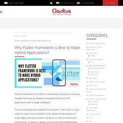 Why Flutter Framework is Best to Make Hybrid Applications?
