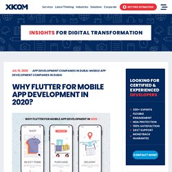 Why Flutter For Mobile App Development In 2020?