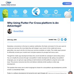 Why using flutter for cross-platform is an advantage?