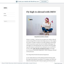 Fly high to abroad with IMFS! – IMFs