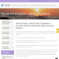 Fear Of Flying (Aerophobia) in North Shore, Sydney