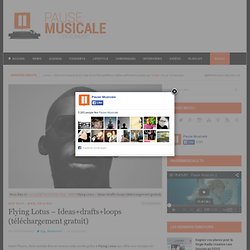 Blog Musique, actualité, concert, live report, agenda des concert à Paris, concours, free ddl…
