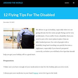 12 Flying Tips For The Disabled