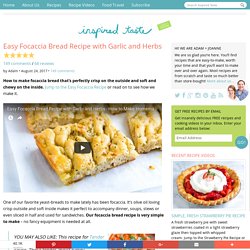Easy Focaccia Bread Recipe with Herbs