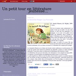 Le secret du potager / Luc Foccroulle - Un petit tour en littérature jeunesse