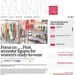 Focus on . . . First semester figures for women's ready-to-wear