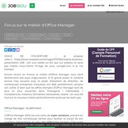 Focus sur le métier d'Office Manager