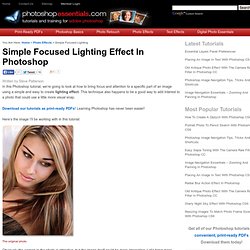 Simple Focused Lighting Effect In Photoshop