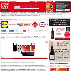 Les foires aux vins 2012 chez Intermarché