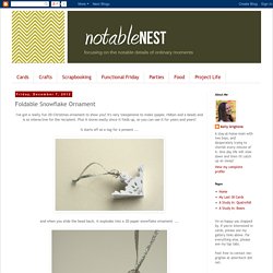 Notable Nest: Foldable Snowflake Ornament