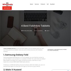 List of Best Foldable Tablets with Amazing Features and Specs