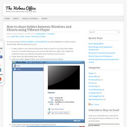 How to share folders between Windows and Ubuntu using VMware Player