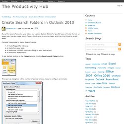 Create Search Folders in Outlook 2010 - The Productivity Hub