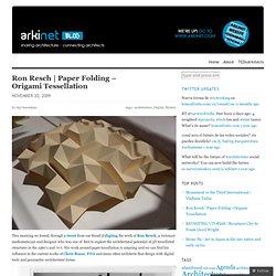 Paper Folding – Origami Tessellation « arkinet