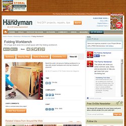 Folding Workbench - Step by Step: The Family Handyman