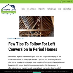 Necessary tips for loft conversion in period homes