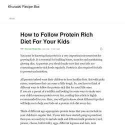 How to Follow Protein Rich Diet For Your Kids