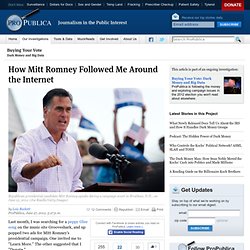 How Mitt Romney Followed Me Around the Internet