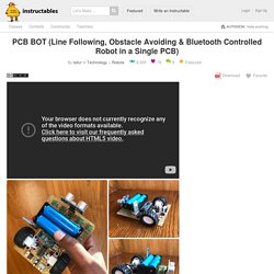 PCB BOT (Line Following, Obstacle Avoiding & Bluetooth Controlled Robot in a Single PCB): 13 Steps