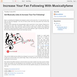 Increase Your Fan Following With Musicallyfame: Get Musically Likes & Increase Your Fan Following!