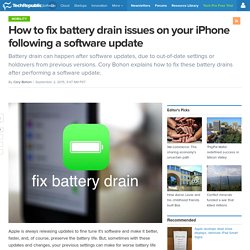 How to fix battery drain issues on your iPhone following a software update