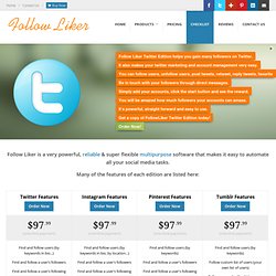 Features Checklist - Twitter Marketing Software - Instagram Bot - Pinterest Bot - Tumblr Bot - Follow Liker