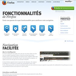 Fonctionnalités : Plus rapide, plus sûr et plus personnalisable