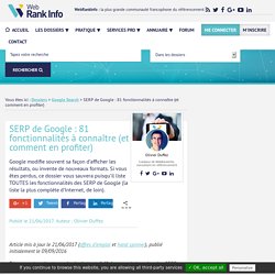 SERP de Google : 75 fonctionnalités à connaître (et comment en profiter)