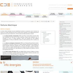 Voiture électrique : concepts, fonctionnement, constructeurs, avenir