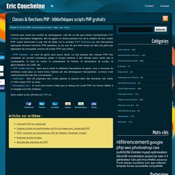 Classes & fonctions PHP : bibliothèques scripts PHP gratuits