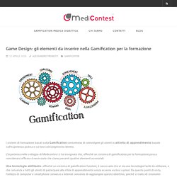 Game Design: i 4 elementi fondamentali della Gamification per la formazione