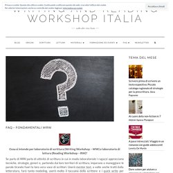 FAQ – fondamentali WRW – Writing and Reading Workshop Italia