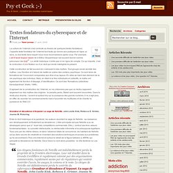 Textes fondateurs du cyberespace et de l’Internet