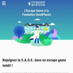 L'Escape Game à la Fondation GoodPlanet