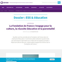 La Fondation de France s’engage pour la culture, la réussite éducative et la parentalité