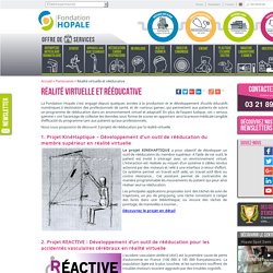 Fondation Hopale - Réalité virtuelle et rééducative