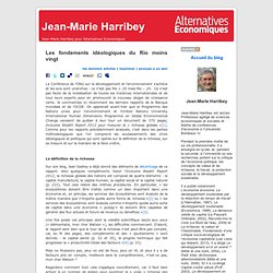 Jean-Marie Harribey » Blog Archive » Les fondements idéologiques du Rio moins vingt