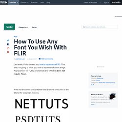 How To Use Any Font You Wish With FLIR