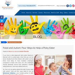 Food and Autism: Four Ways to Help a Picky Eater