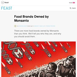 Food Brands Owned by Monsanto