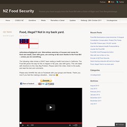 Food, illegal? Not in my back yard. « NZ Food Security