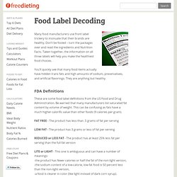 Food Labels - Tricks and Traps