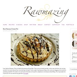 Raw Banana Creme Tart