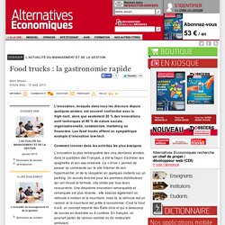 Food trucks : la gastronomie rapide