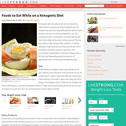 Foods To Eat While On A Ketogenic Diet