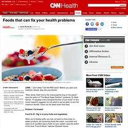 Foods that can fix your health problems
