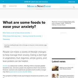 9 foods that help reduce anxiety