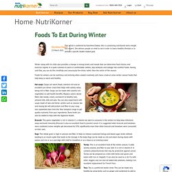 Foods To Eat During Winter
